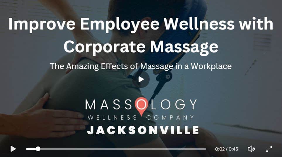 Video Improve Employee Wellness with corporate chair massage in Jacksonville, FL - Massology Wellness